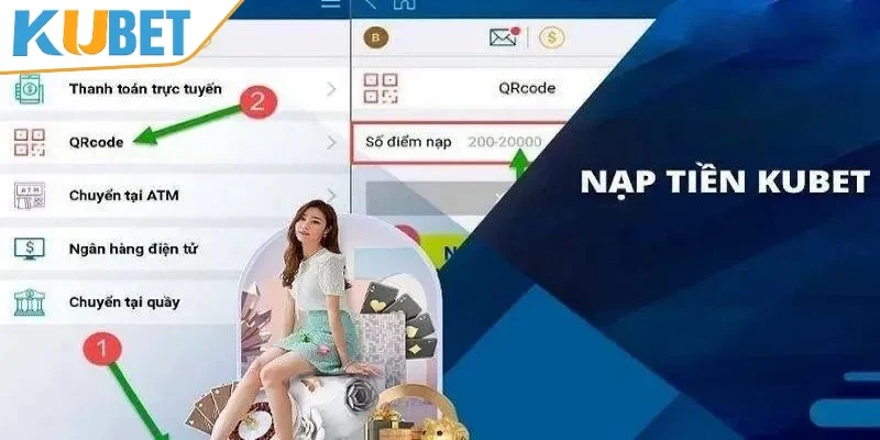 Lưu ý về giới nạp nạp tiền KUBET 
